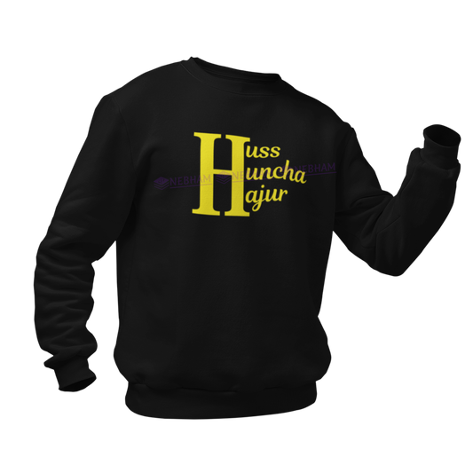 Huss Huncha Hajur - Sweatshirt